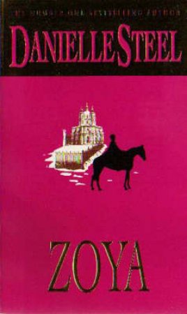 Zoya by Danielle Steel