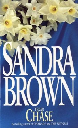 Texas: Chase by Sandra Brown