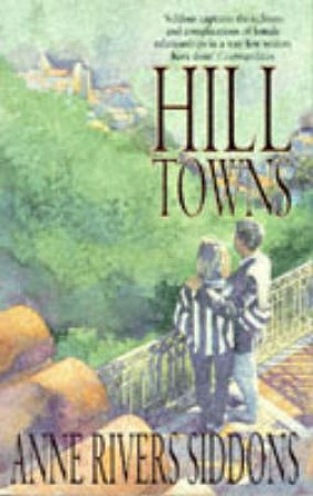 Hill Towns by Anne Rivers Siddons