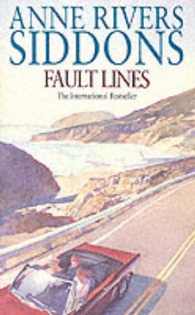 Fault Lines by Anne Rivers Siddons