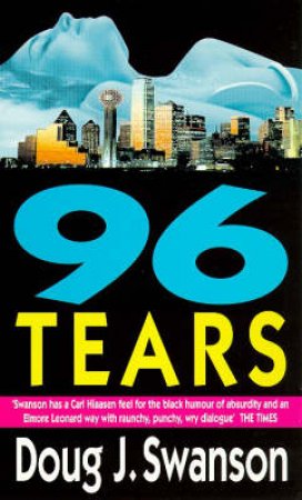 96 Tears by Doug J Swanson
