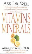 Vitamins  Minerals Ask Dr Weil