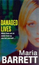 Damaged Lives