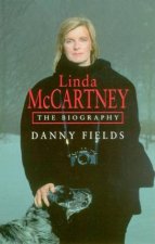Linda McCartney The Biography