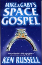 Mike And Gabys Space Gospel