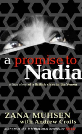 A Promise To Nadia by  Zana Muhsen