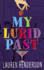 My Lurid Past