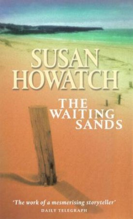 The Waiting Sands by Susan Howatch