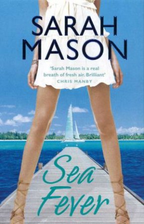 Sea Fever by Sarah Mason