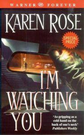 I'm Watching You by Rose Karen