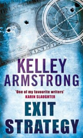 Exit Strategy by Kelley Armstrong