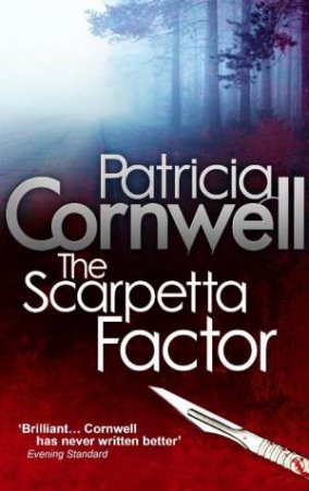 Scarpetta Factor by Patricia Cornwell