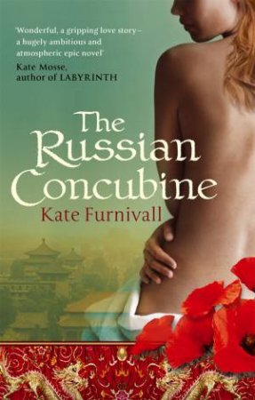 The Russian Concubine by Kate Furnivall