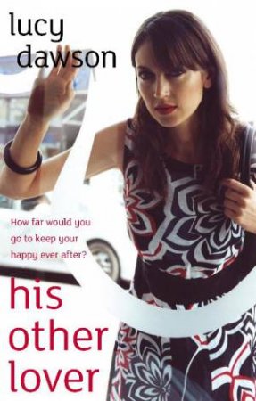 His Other Lover by Lucy Dawson