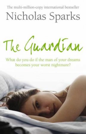 The Guardian by Nicholas Sparks