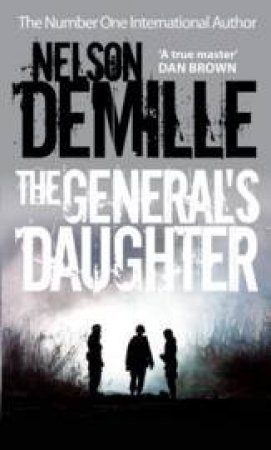 Generals Daughter by Nelson DeMille