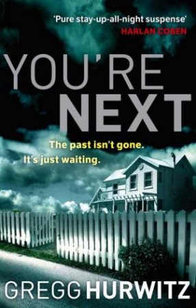 You're Next by Gregg Hurwitz