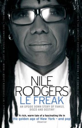 Le Freak by Nile Rodgers 