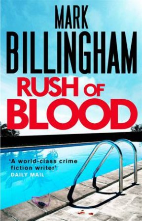 Rush of Blood by Mark Billingham