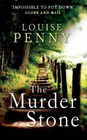 The Murder Stone by Louise Penny