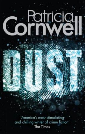 Dust by Patricia Cornwell