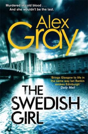 The Swedish Girl by Alex Gray & Sandra McGruther