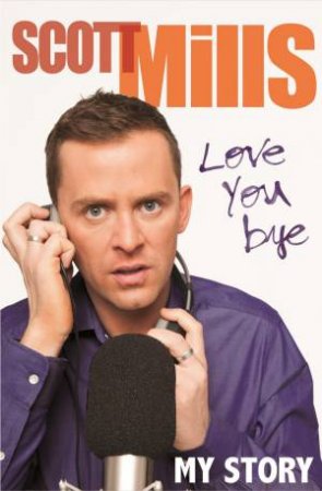 Love You by Scott Mills