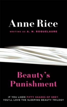 Beauty's Punishment by Anne Rice