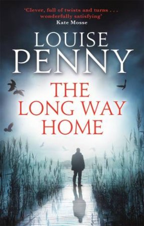 The Long Way Home by Louise Penny