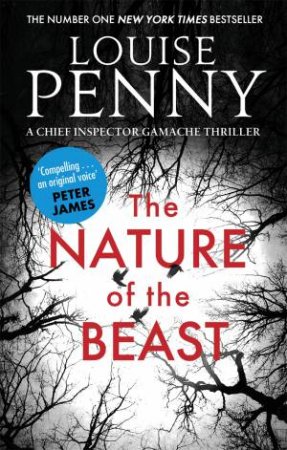 The Nature Of The Beast by Louise Penny
