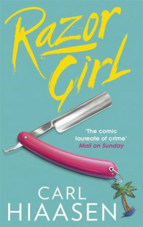 Razor Girl by Carl Hiaasen