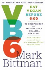 VB6 Eat Vegan Before 600 to Lose Weight and Restore Your HealthFor Good