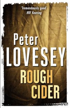 Rough Cider by Peter Lovesey