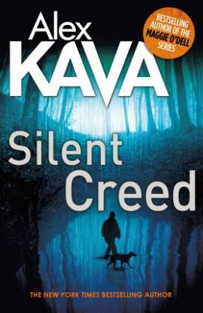 Silent Creed by Alex Kava