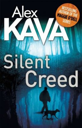 Silent Creed by Alex Kava