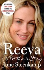 Reeva A Mothers Story