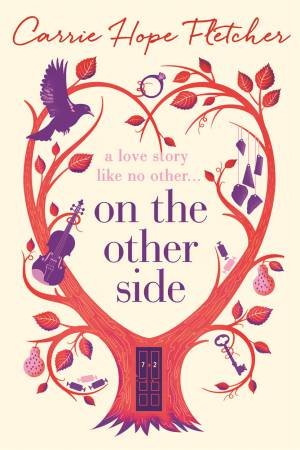On The Other Side by Carrie Hope Fletcher