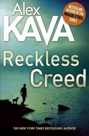 Reckless Creed by Alex Kava