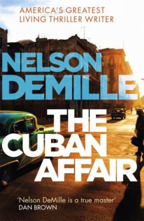 The Cuban Affair by Nelson DeMille