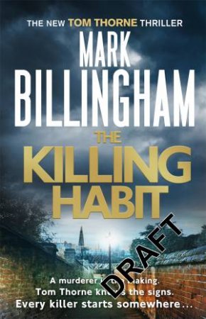 The Killing Habit by Mark Billingham