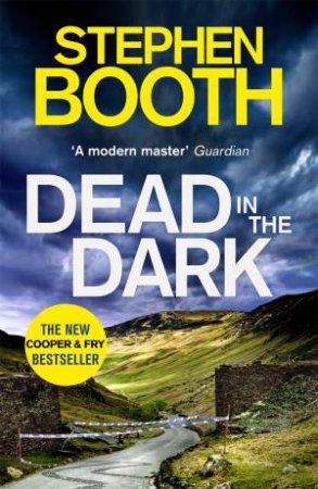 Dead In The Dark by Stephen Booth