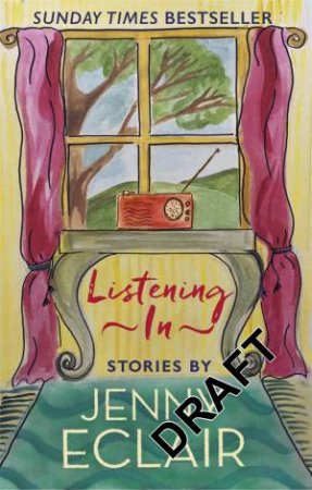 Listening In by Jenny Eclair
