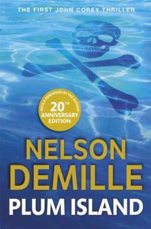 Plum Island (20th Anniversary Edition) by Nelson DeMille