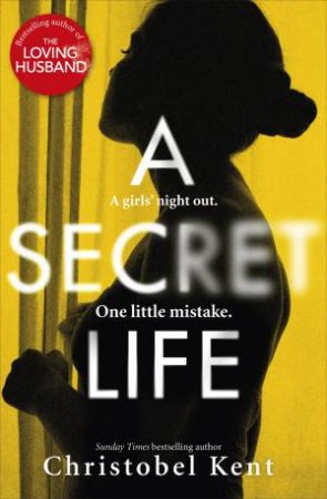 A Secret Life by Christobel Kent
