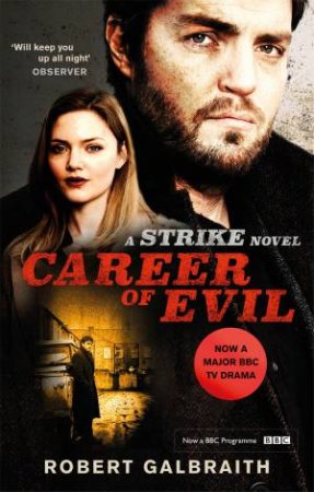 Career of Evil by Robert Galbraith Career of Evil by Robert Galbraith