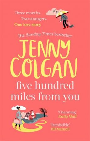 Five Hundred Miles From You by Jenny Colgan