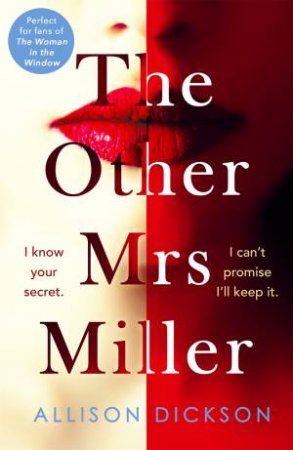 The Other Mrs Miller by Allison Dickson