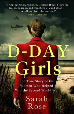 D-Day Girls by Sarah Rose