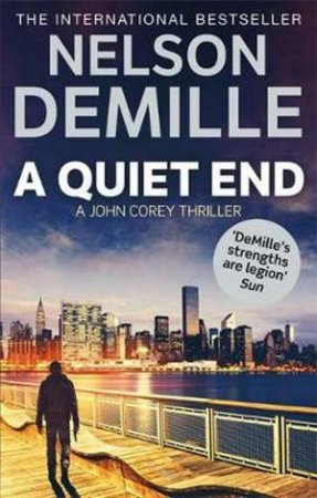 A Quiet End by Nelson DeMille