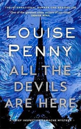 All the Devils Are Here by Louise Penny